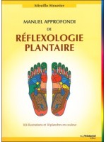 Manuel approfondi de réflexologie plantaire