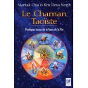 Le Chaman Taoïste - Pratiques issues de la Roue de la Vie