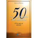 Les 50 principes des miracles d' "Un cours en miracles"