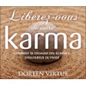 Libérez-vous de votre karma - Livre audio