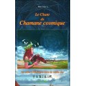 Le Chant du Chamane cosmique