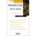 Prospective 2015 - 2025 - L'après-modernité