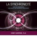 La synchronicité - L' art... des pouvoirs de votre esprit - Livre audio 2 CD