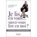 Je lis en vous...savez-vous lire en moi ? Synergologie : analyse du non-verbal