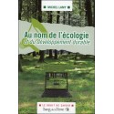 Au nom de l’écologie et du développement durable