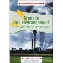 Grenelle de l’environnement - La supercherie écologique