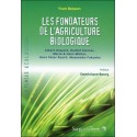 Les fondateurs de l’agriculture biologique