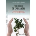 Politique de Cassandre - Manifeste républicain pour une écologie radicale