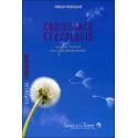 Croissance et écologie - Concilier l'homme avec la société de demain