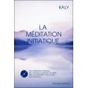 La méditation initiatique - Livre + DVD