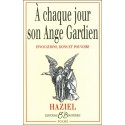 À chaque jour son ange gardien