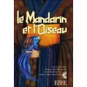 Le Mandarin et l'Oiseau - Livre + CD