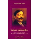 Lueurs spirituelles - Notes de mystique pratique par un disciple de Maître Philippe de Lyon