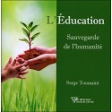 L'Education - Sauvegarde de l'humanité