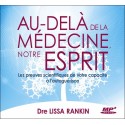 Au-delà de la médecine, notre esprit - CD MP3