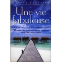 Une vie fabuleuse - Il vient un temps où le meilleur fera l'affaire