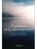 L'expérience de la clarté intérieure - Un guide simple et direct de la méditation bouddhique