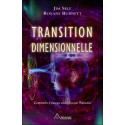 Transition dimensionnelle - Comprendre le passage actuel vécu par l'humanité