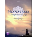 Prânâyama - La respiration du yoga - Manuel pratique - Livre + DVD