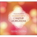 Demandez à Deepak - L'amour et les relations - Livre audio