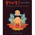 Jyoti pour enfants - Méditation de Purification par la Lumière - Livre + CD