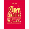 L'art coaching - Ouvrez le champ des Possibles