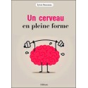 Un cerveau en pleine forme