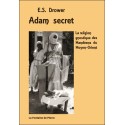 Adam secret - La religion gnostique des Mandéens du Moyen-Orient