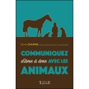 Communiquez d'âme à âme avec les animaux