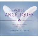 Les voies angéliques - Deuxième partie - Livre audio