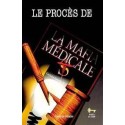 Procès de la Mafia médicale