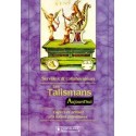 Les Talismans - Aujourd'hui 