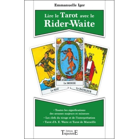 Lire le Tarot avec le Rider-Waite