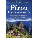 Pérou - Les chemins sacrés - Histoires de transformation au coeur des Andes