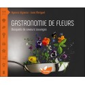 Gastronomie de fleurs - Bouquets de saveurs sauvages