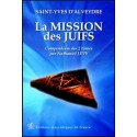 La mission des juifs - Compendium des 2 tomes