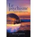 Le psychisme pour débutants - Réveillez vos sens intuitifs