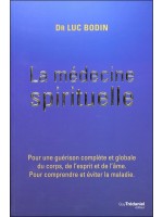 La médecine spirituelle