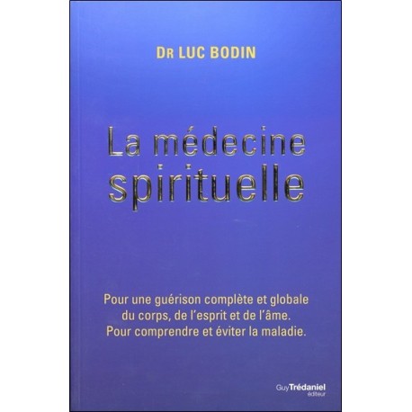 La médecine spirituelle