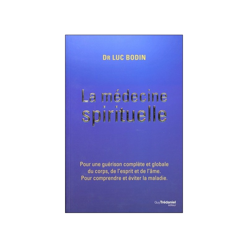 La médecine spirituelle