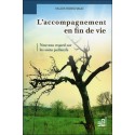 L'accompagnement en fin de vie - Nouveau regard sur les soins palliatifs