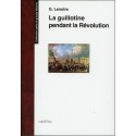 La guillotine pendant la Révolution