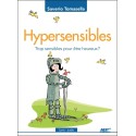 Hypersensibles - Trop sensibles pour être heureux ? Livre audio CD MP3