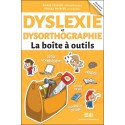 Dyslexie et dysorthographie - La boîte à outils