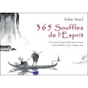 365 Souffles de l'Esprit - Une pensée spirituelle nourrissante émerveillante. pour chaque jour