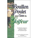 Bouillon de poulet pour l'âme du Golfeur - Format poche