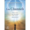 Les Channels - Etes-vous un messager des autres dimensions ?