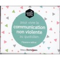 La petite boîte pour vivre la communication non violente au quotidien