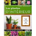 Les plantes d'intérieur - Plus de 1000 plantes - 300 fiches