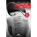 La fin de ma faim - Fait vécu